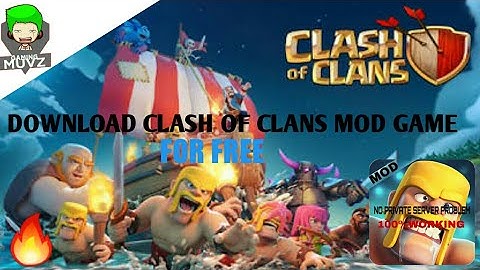 HOW TO DOWNLOAD CLASH OF CLANS MOD|100% WORKING|NO SERVER PROBLEM|
