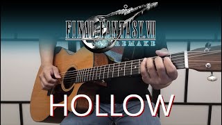 Hollow (FFVII Remake Ending Theme) | Fingerstyle Guitar