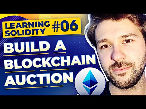 Introduction To Solidity - Building An Auction On Ethereum Blockchain [PART 6]