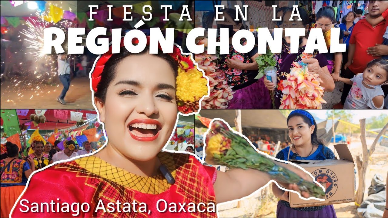LA FIESTA MAS GRANDE DE LA REGION CHONTAL DE OAXACA MÉXICO.