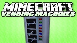 Minecraft Mods - Vending Machines Mod (Minecraft Mod Showcase)