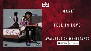 Video thumbnail of "MARE´- Fell In Love [Official Audio]"