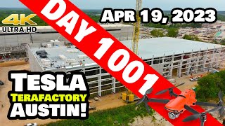 MAJOR PROGRESS AT GIGA TEXAS! - Tesla Gigafactory Austin 4K  Day 1001 - 4/19/23 - Tesla Terafactory