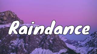 Dave and Tems- Raindance Lyrics