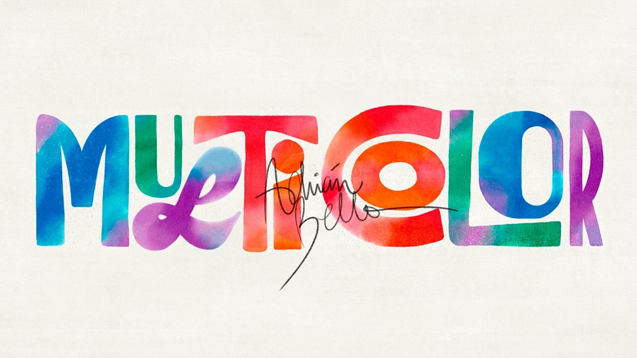 Adrian Bello - Multicolor (Full Album)