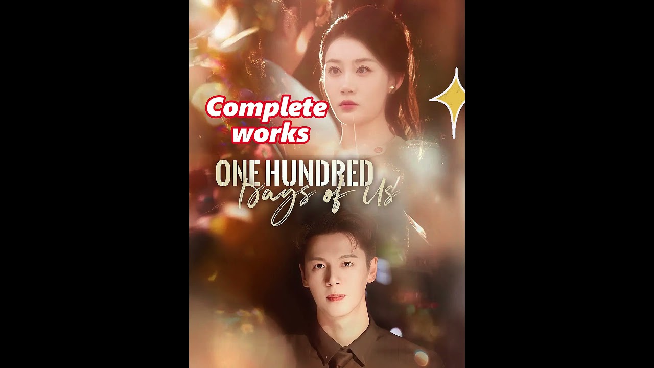 One Hundred Days of Us Complete Collection 