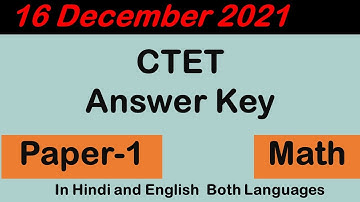 CTET 2021-22 Answer Key | CTET Paper-1 Math 16 December 2021 Answer Key in Hindi and English
