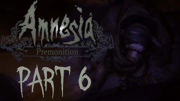 Amnesia - Premonition Part 6: Lock And Piggy Block