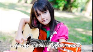 Lavínia Aisar - Dark Horse - (Katy Perry feat Juicy J)