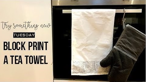 Try Something New Tuesday: Block Print a Tea Towel
