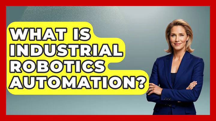 What Is Industrial Robotics Automation? - Emerging Tech Insider