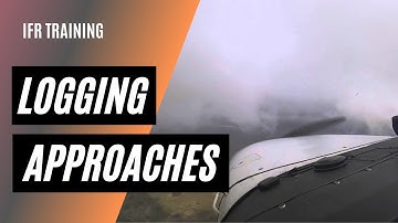 Logging Instrument Approaches | IFR Currency Requirements