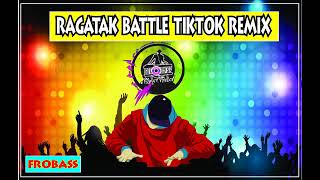 Ragatak battle Tik-tok Dance  Remix