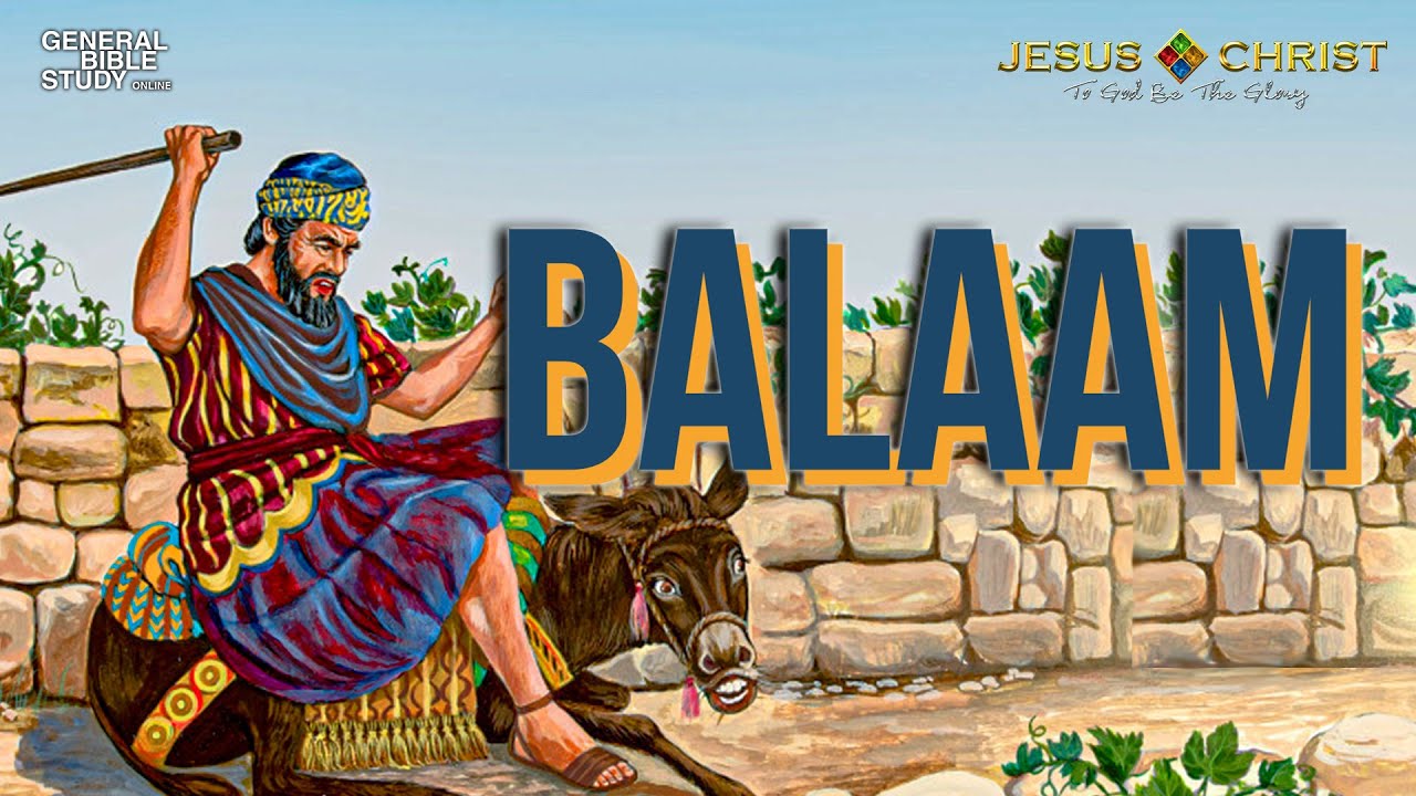 balaam-general-bible-study-may-19-2022-youtube