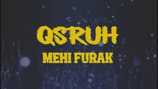 QSRUH - MEHI FURAK