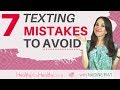 7 texting mistakes. How To Text Your Crush! (Texting Tips)