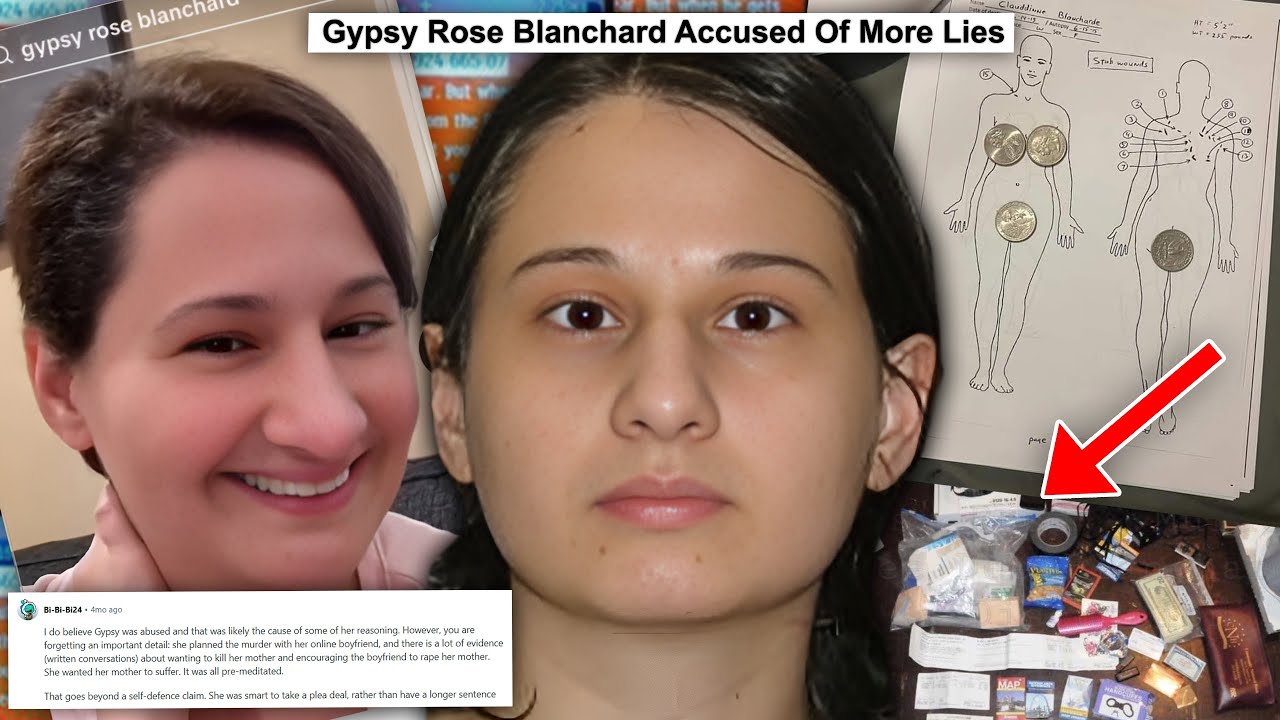 Gypsy Rose Blanchard Accused of Disturbing Lies after Crime Scene ...
