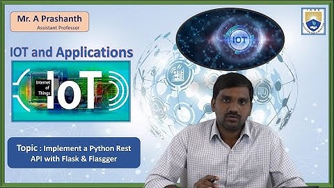 Implement a Python Rest API with Flask & Flasgger by Mr. A Prashanth