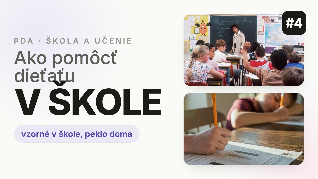 Diel #4 — PDA a škola