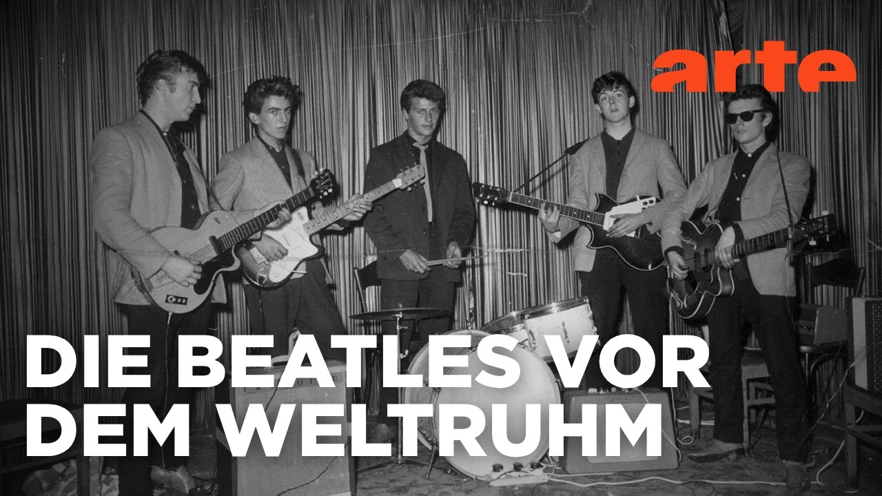 Die Beatles – Die wilden Jahre in Hamburg | Doku HD Reupload | ARTE