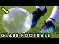 KICKING A GLASS FOOTBALL *Dangerous*