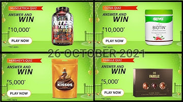 Amazon Quiz Answers Today | Muscle Tech Quiz | Oziva Quiz | Hershey