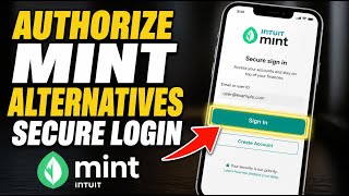 How to authorize with Mint alternatives using secure login - Full Guide