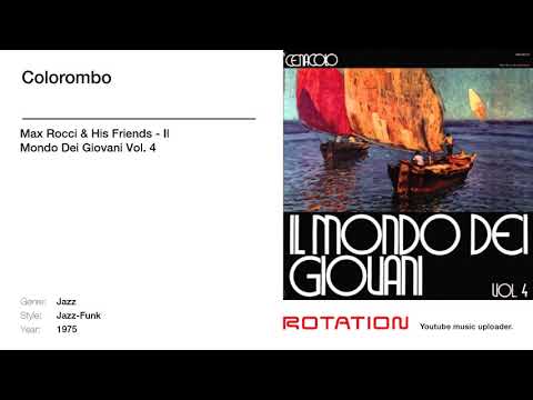 Max Rocci & His Friends – Il Mondo Dei Giovani Vol. 4
