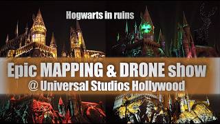 Universal Studios Hollywood Projection Mapping + Drone Show / 4K