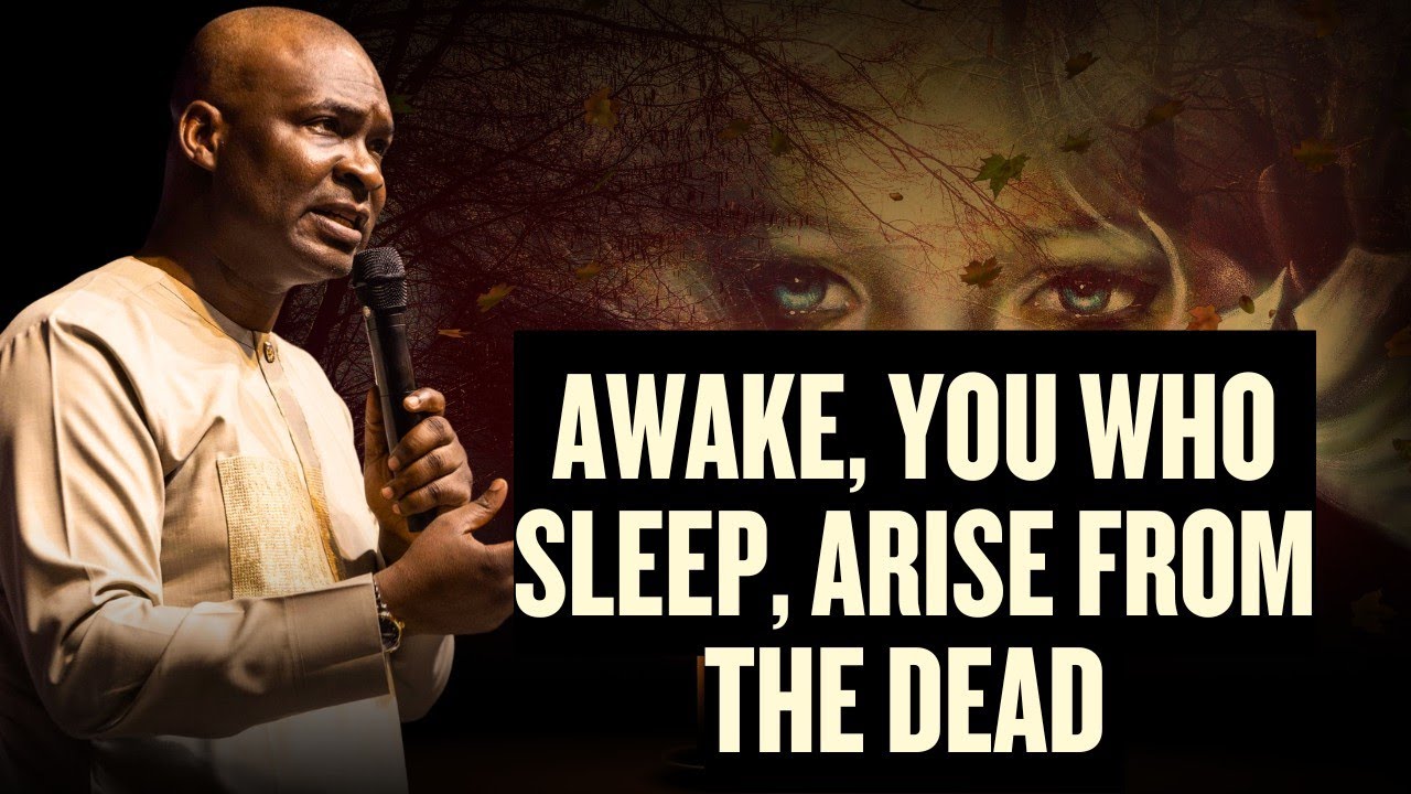 AWAKE THOU THAT SLEEPEST || APOSTLE JOSHUA SELMAN