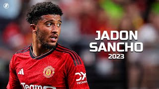 Jadon Sancho - Complete Season in 2023!