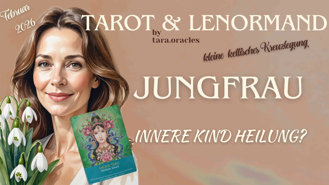 ❤️♍Jungfrau🫶🏼& Tara! Die liebevolle Zuwendung zu dir selbst, ebnet den Weg zu IHM! Februar 2026