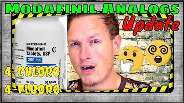 Modafinil Analogs Update (4-Fluoro & 4-Chloro Modafinil)