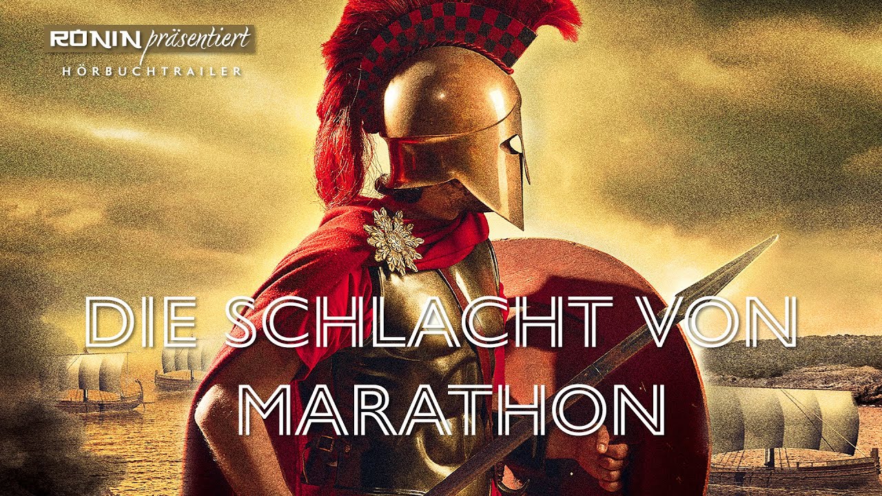 »Die Schlacht von Marathon« (Hörbuch) mit Uve Teschner || HD Trailer ...