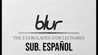 Blur  - The Everglades (Sub. Español)