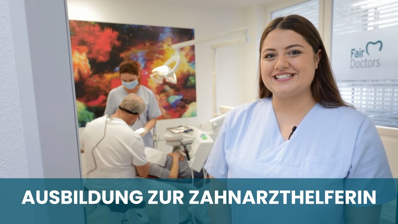 Zahnarzthelferin Ausbildung Erfolgreich und mit Spaß bei Fair Doctors