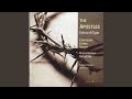 The Apostles Scene VI At The Sepulchre mp3