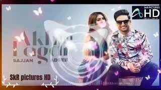 AKH NA LAGDI REMIX SONG SAJJAN ADEEB REMIX SONG