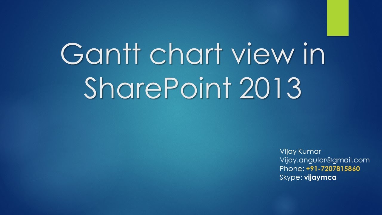 Gantt Chart View In Sharepoint 2013