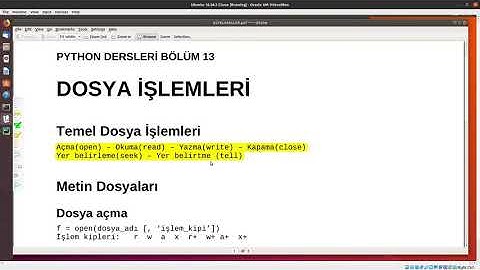 PythonDersleri-013 Dosya İşlemleri - Ahmet Aksoy