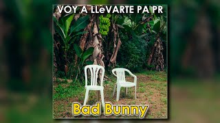 VOY A LLeVARTE PA PR – Bad Bunny (1 Hora Loop)