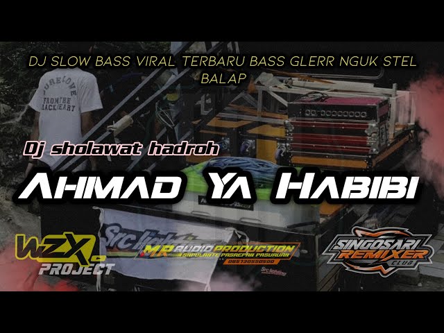 DJ SHOLAWAT AHMAD YA HABIBI X DIL LAGA LIYA BASS KOPLO AZZAHIR MENGKANE class=