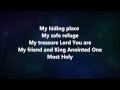 I Will Exalt You - Hillsong United w/ Lyrics