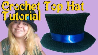 Crochet Top Hat Tutorial