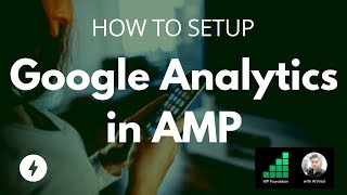 How to Setup Analytics in AMP