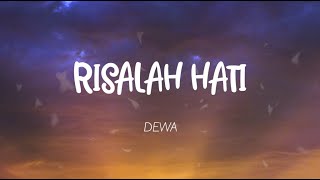 Download lagu Dewa - Risalah Hati Mp3 Video Mp4
