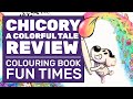 Chicory Is A Delightful Little Colouring Book | Chicory A Colorful Tale Review