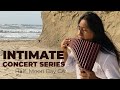 Intimate Concert Series - Half Moon Bay CA