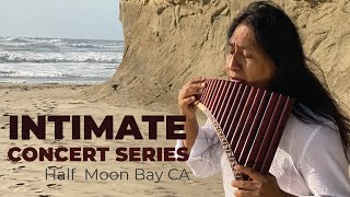 Intimate Concert Series - Half Moon Bay CA