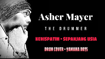 Kerispatih - Sepanjang Usia (Drum Cover) || AMayer Channel || #YamahaDD75
